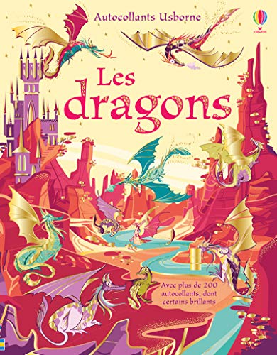 Les dragons - Autocollants Usborne: Avec plus de 200 autocollants dont certains brillants von USBORNE