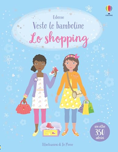 Lo shopping. Con adesivi. Ediz. a colori (Vesto le bamboline) von Usborne