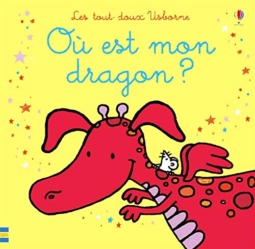 Où est mon dragon ? - Les tout-doux Usborne