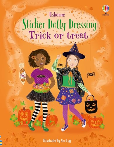 Sticker Dolly Dressing Trick or treat: A Whimsical Sticker Book for Halloween with Dress-Up Dolls and Fun Scenes, Perfect for Fall 2024, Create Your Own Trick or Treat Outfits!