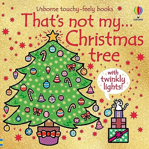 That's not my...Christmas tree: A Christmas Book for Babies and Toddlers von Usborne Publishing Ltd