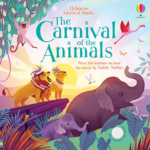 The Carnival of the Animals (Musical Books): 1