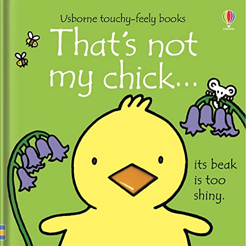 That's not my chick... von Usborne Publishing Ltd