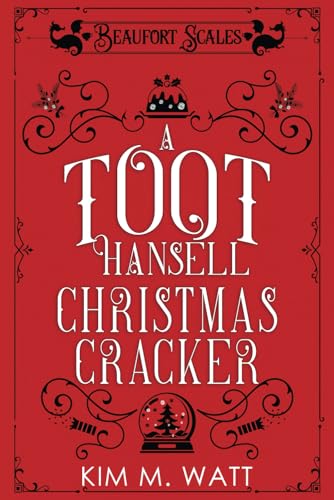 A Toot Hansell Christmas Cracker: 12 short tales & 12 festive recipes - A Beaufort Scales Collection (A Beaufort Scales Mystery, Band 5) von Nielson