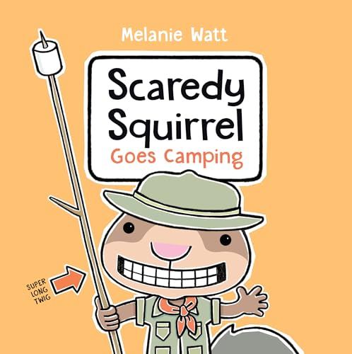 Scaredy Squirrel Goes Camping von Random House Books for Young Readers