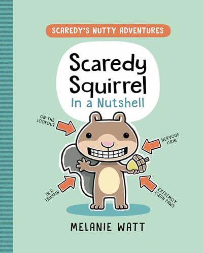 Scaredy's Nutty Adventures 1: Scaredy Squirrel in a Nutshell von Random House Books for Young Readers