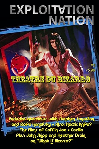Exploitation Nation #3: Theatre Du Bizarro (2nd Printing)
