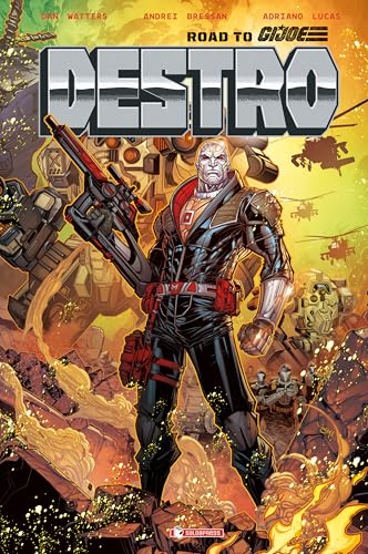 Destro. Road to G.I Joe Destro. Road to G.I Joe von SaldaPress