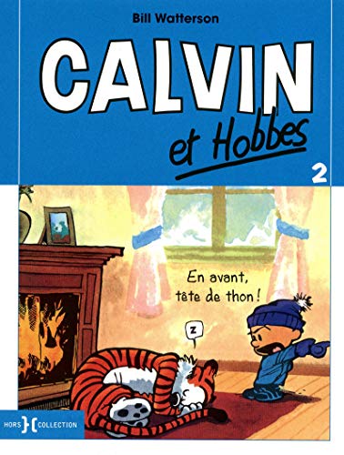 Calvin & Hobbes 2/En avant tete de thon !