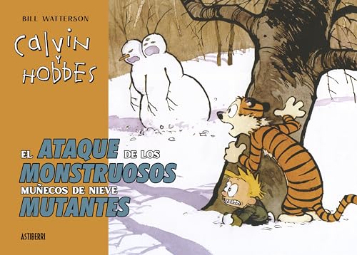 Calvin y Hobbes. El ataque de los monstruosos muñecos de nieve (Sillón Orejero) von ASTIBERRI EDICIONES