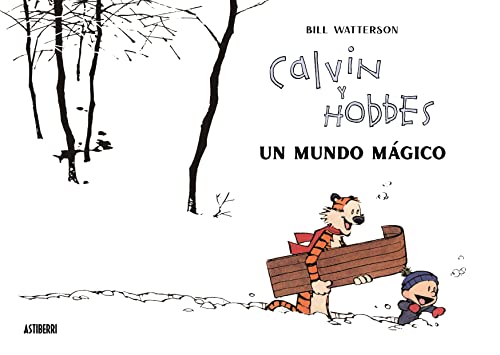 Calvin y Hobbes. Un mundo mágico (Sillón Orejero) von ASTIBERRI EDICIONES (UDL)