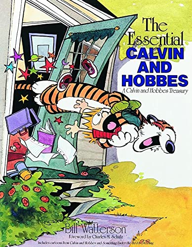 The Essential Calvin and Hobbes: A Calvin and Hobbes Treasury The Essential Calvin and Hobbes: A Calvin and Hobbes Treasury