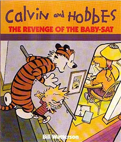 The Revenge Of The Baby-Sat: Calvin & Hobbes Series: Book Eight (Calvin and Hobbes) von Sphere