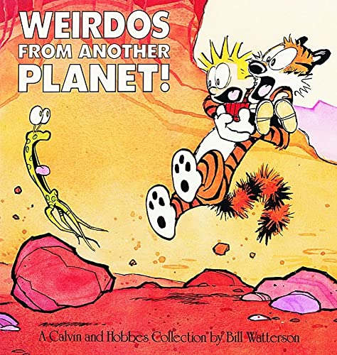Weirdos from Another Planet!: A Calvin and Hobbes Collection (Volume 7) Weirdos from Another Planet!: A Calvin and Hobbes Collection (Volume 7)
