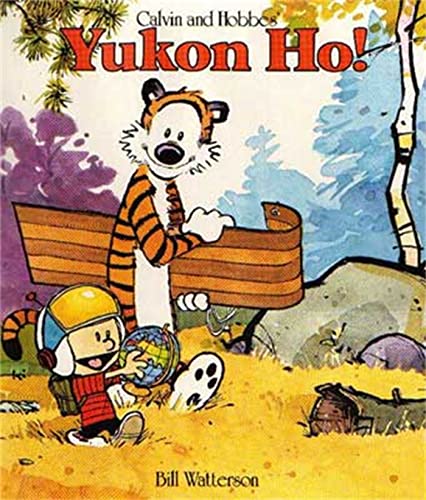 Yukon Ho!: Calvin & Hobbes Series: Book Four (Calvin and Hobbes) von Sphere