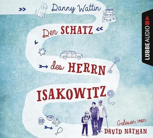 Der Schatz des Herrn Isakowitz: Gekürzte Ausgabe, Lesung