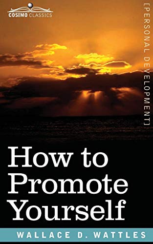 How to Promote Yourself How to Promote Yourself