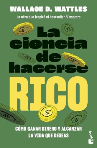 La ciencia de hacerse rico: Cómo ganar dinero y alcanzar la vida que deseas (Empresa y Talento) von Booket