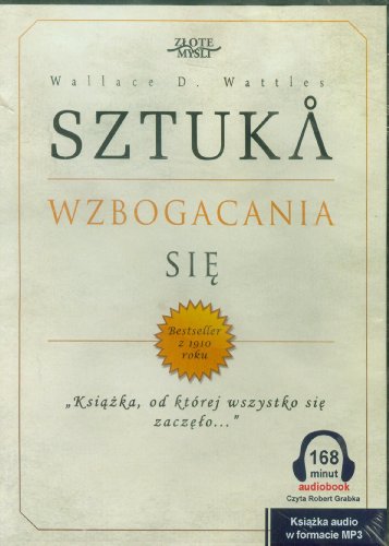 Sztuka wzbogacania sie Sztuka wzbogacania sie