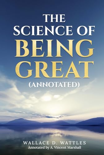 The Science of Being Great (Annotated) von Independently published