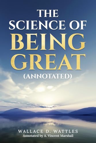 The Science of Being Great (Annotated) von Independently published