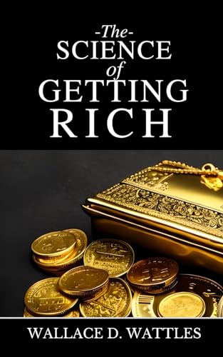 The Science of Getting Rich (annotated) von Independently published