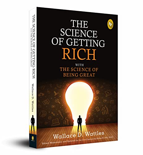 The Science of Getting Rich With the Science of Being Great The Science of Getting Rich With the Science of Being Great von Fingerprint! Publishing