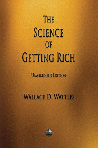 The Science of Getting Rich The Science of Getting Rich