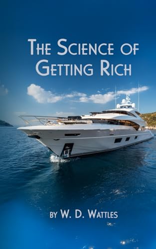 The Science of Getting Rich The Science of Getting Rich von Independently published