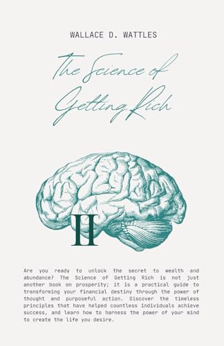 The Science of Getting Rich The Science of Getting Rich von Independently published