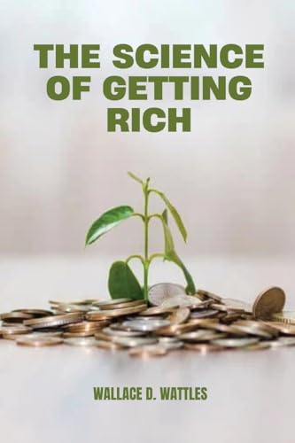 The Science of Getting Rich von Antiquarius