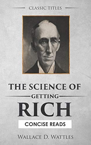 The Science of Getting Rich: The Secret Behind 'The Secret' The Science of Getting Rich: The Secret Behind 'The Secret' von Independently Published