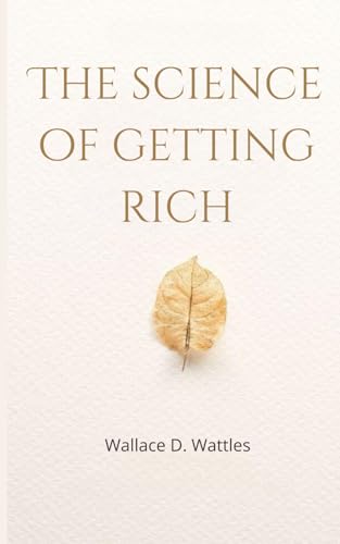 The science of getting rich The science of getting rich von Independently published
