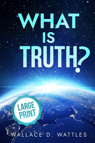 What Is Truth? von Independently published