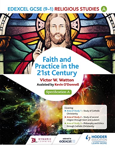 Edexcel Religious Studies for GCSE (9-1): Catholic Christianity (Specification A): Faith and Practice in the 21st Century von Hodder Education