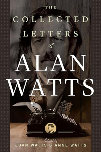 Collected Letters of Alan Watts