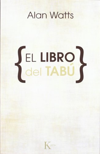 El libro del tabú (Sabiduría perenne) von KAIRÓS