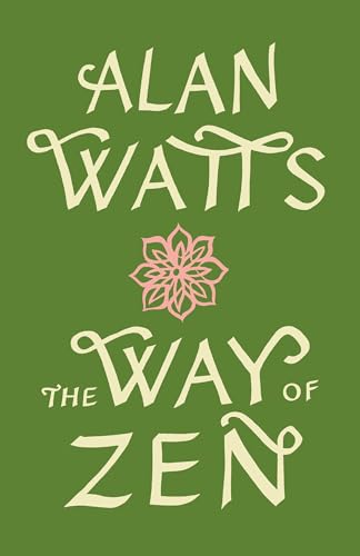 The Way of Zen: [Zendao] von Vintage