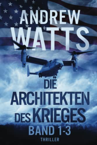 Die Architekten des Krieges Reihe: Bände 1-3 von Independently published
