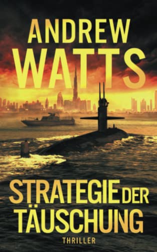 Strategie der Täuschung (Die Architekten des Krieges Reihe, Band 2) von Independently published