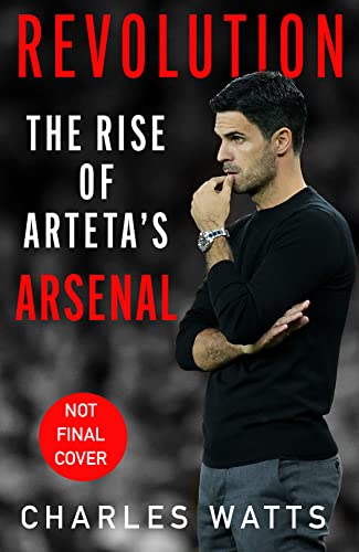 Revolution: The new sports biography revealing the incredible true story of Mikel Arteta’s success at Arsenal football club von HarperCollins
