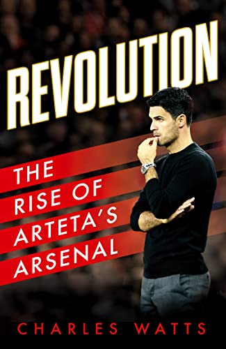 Revolution: The new sports biography revealing the incredible true story of Mikel Arteta’s success at Arsenal football club von HarperCollins