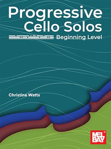 Progressive Cello Solos, Beginning Level. Cello Solo. von Mel Bay Publications
