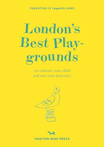 London's Best Playgrounds: to exhaust your child and not your patience.