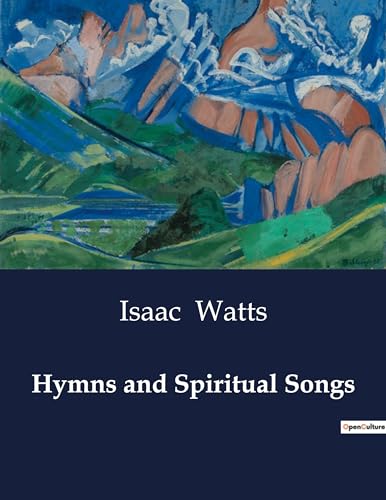 Hymns and Spiritual Songs von Culturea