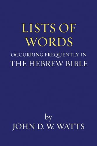 Lists of Words Occurring Frequently in the Hebrew Bible