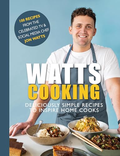 Watts Cooking: Deliciously Simple Recipes to Inspire Home Cooks von GOODMI