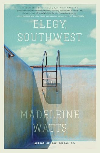 Elegy, Southwest: A Novel