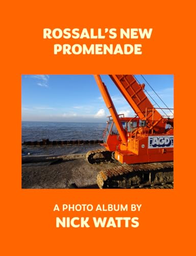 Rossall's New Promenade von Independently published