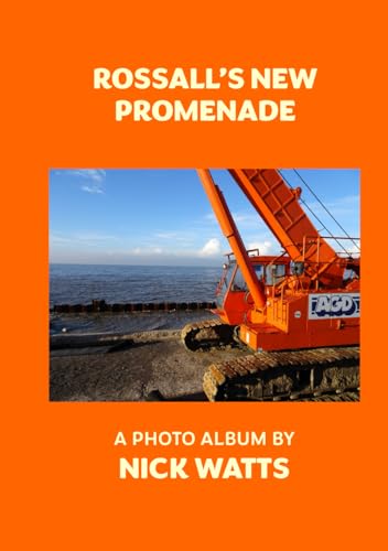 Rossall's New Promenade von Independently published